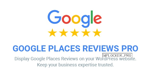 Google Places Reviews Pro v2.4.4 – WordPress Plugin