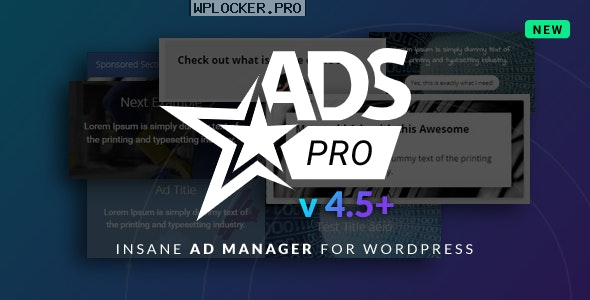 Ads Pro Plugin v4.5.9 – Multi-Purpose Advertising Manager NULLEDnulled