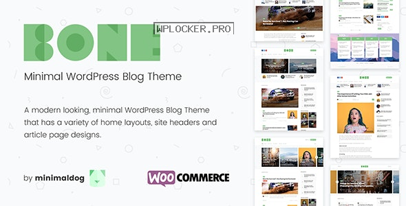 Bone v4.0.4 – Minimal & Clean WordPress Blog Theme