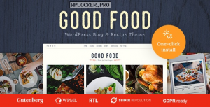 Good Food v1.1.7 – Recipe Magazine & Food Blogging Theme