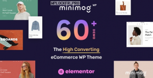 MinimogWP v1.9.0 – The High Converting eCommerce WordPress Theme