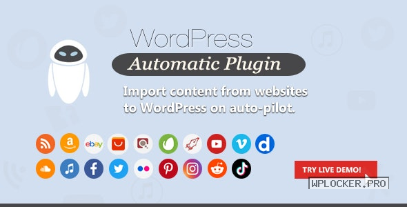 WordPress Automatic Plugin v3.57.2nulled