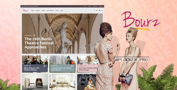 Bourz v7.0.5 – Life, Entertainment & Fashion Blog Theme