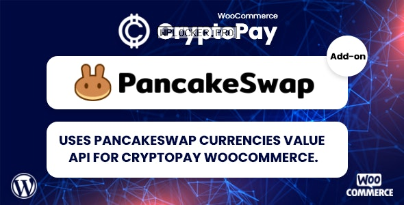 PancakeSwap v1.0.2 – currencies value API for CryptoPay WooCommerce