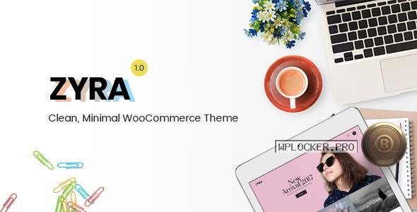Zyra v1.4.0 – Clean, Minimal WooCommerce Theme