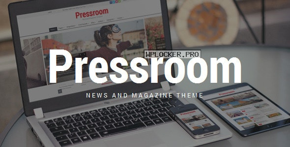 Pressroom v6.1 – News and Magazine WordPress Theme