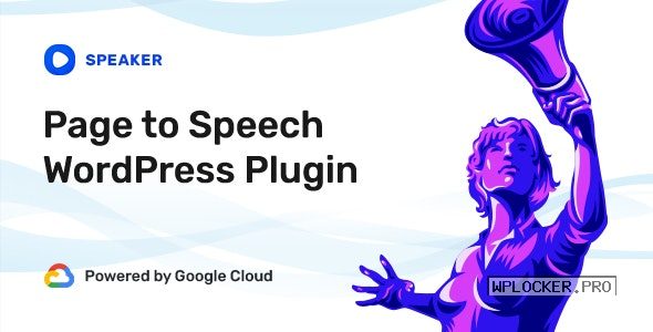 Speaker v4.0.6 – Page to Speech Plugin for WordPress
