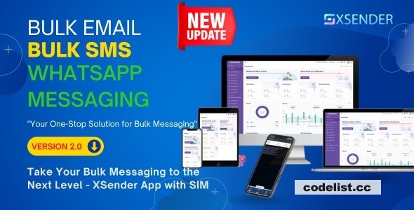 XSender v2.0 – Bulk Email, SMS and WhatsApp Messaging Application – nulled