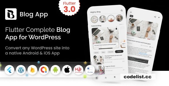 MightyBlogger v5.0 – Flutter multi-purpose blogger app with wordpress – nulled