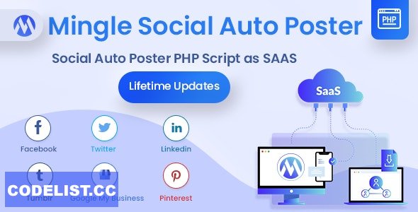 Mingle SAAS v5.1.2 – Social Auto Poster & Scheduler PHP Script – nulled