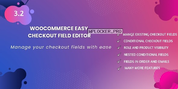 WooCommerce Easy Checkout Field Editor v3.2.15