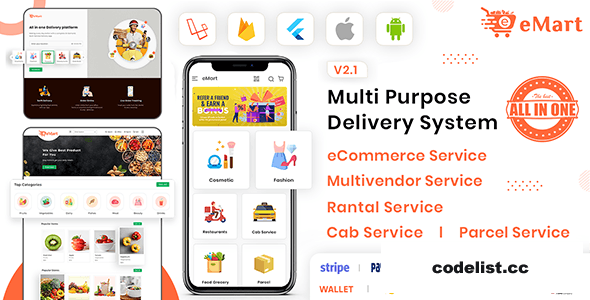 eMart v4.0 – Multivendor Food, eCommerce, Parcel, Taxi booking, Car Rental App with Admin and Website