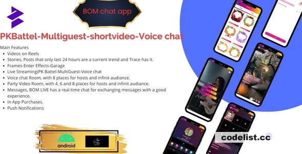 BOMChat v1.0 – Social Media ,short Video,live streaming,Pk battel with admin pane