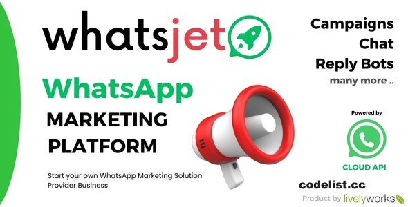 WhatsJet SaaS v1.1.1 – A WhatsApp Marketing Platform with Bulk Sending, Campaigns & Chat Bots – nulled